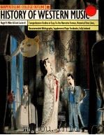 HARPERCOLLINS COLLEGE OUTLINE：HISTORY OF WESTERN MUSIC  5TH EDITION     PDF电子版封面  0064671070  HUGH M.MILLER，DELE COCKRELL 