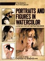 PORTRAITS AND FIGURES IN WATERCOLOR     PDF电子版封面     