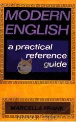 MODERN ENGLISH：A PRACTICAL REFERENCE GUIDE     PDF电子版封面  0135940109   