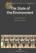 THE STATE OF THE ENVIRONMENT     PDF电子版封面  0408021837  ESSAM EL-HINNAWI AND MANZUR H. 