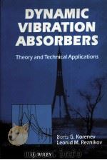 DYNAMIC VIBRATION ABSORBERS：THEORY AND TECHNICAL APPLICATIONS（ PDF版）