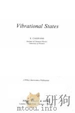 VIBRATIONAL STATES     PDF电子版封面  0471129968  S.CALIFANO 