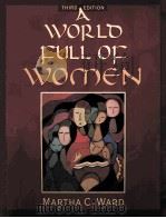 A WORLD FULL OF WOMEN     PDF电子版封面  0205361005  MARTHA C.WARD著 
