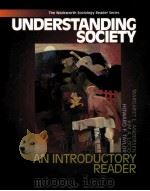 UNDERSTANDING SOCIETY  AN INTRODUCTORY READER（ PDF版）