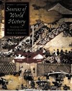 SOURCES OF WORLD HISTORY  READINGS FOR WORLD CIVILIZATION  VOLUME 1  THIRD EDITION     PDF电子版封面  0534586899  MARK A.KISHLANSKY，SUSAN LINDSE 