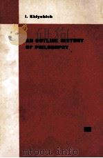AN OUTLINE HISTORY OF PHILOSOPHY（ PDF版）