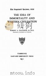 THE IDEA OF IMMORTALITY AND WESTERN CIVILISATION（1930 PDF版）