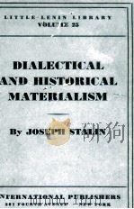 DIALECTICAL AND HISTORICAL MATERIALISM   1940  PDF电子版封面    JOSEPH STALIN 