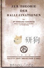 ZUR THEORIE DER HALLUZINATIONEN   1934  PDF电子版封面     