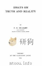 ESSAYS ON TRUTH AND REALITY   1914  PDF电子版封面    F.H.BRADLEY 