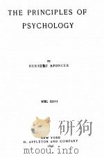 THE PRINCIPLES OF PSYCHOLOGY     PDF电子版封面    HERBERT SPENCER 