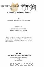 EXPERIMENTAL PSYCHOLOGY VOLUME Ⅱ（1915 PDF版）