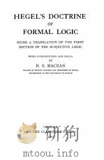 HEGEL‘S DOCTRINE OF FORMAL LOGIC   1912  PDF电子版封面    H.S.MACRAN 