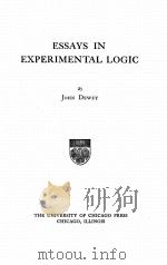 ESSAYS IN EXPERIMENTAL LOGIC   1920  PDF电子版封面    JOHN DEWEY 