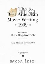 THE BEST AMERICAN MOVIE WRITING 1999   1999  PDF电子版封面  0312244932   
