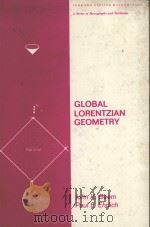 GLOBAL LORENTZIAN GEOMETRY     PDF电子版封面  0824713699  JOHN K.BEEM 