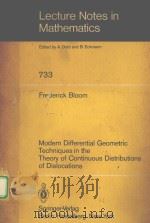LECTURE NOTES IN MATHEMATICS 733 MODERN DIFFERENTIAL GEOMETRIC TECHNIQUES IN THE THEORY OF CONTINUOU     PDF电子版封面  0387095284   