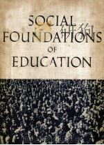 SOCIAL FOUNDATIONS OF EDUCATION     PDF电子版封面     