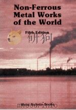 Non-Ferrous Metal Works of the World  Fifth Edition（1989 PDF版）