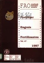 FAO yearbook annuaire anuario  Fertilizer Engrais Fertilizantes 1997 Vol.47     PDF电子版封面     