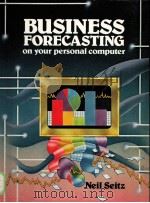 BUSINESS FORECASTING on your personal computer     PDF电子版封面  0835906078   