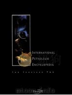 INTERNATLONAL PETROLEUM ENCYCLOPEDLA TOW THOUSAND TWO     PDF电子版封面  0878148388   