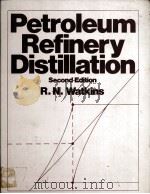 Petroleum Refinery Distillation  Second Edition（ PDF版）