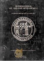 INTERNATIONAL OIL AND GAS DEVELOPMENT  VOLUME 51-52     PDF电子版封面     