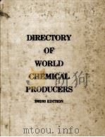 DIRECTORY OF WORLD CHEMICAL PRODUCERS 1992/93 EDITION     PDF电子版封面     