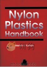 Nylon Plastics Handbook  With 384 Figures and 169 Tables（ PDF版）
