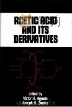 AGETIC ACID AND ITS DERIVATIVES（ PDF版）