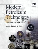 MODERN PETROLEUM TECHNOLOGY VOLUME1 6THEDITION（ PDF版）
