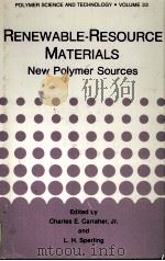 RENEWABLE-RESOURCE MATERIALS NEW POLYMER SOURCES（ PDF版）