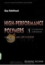 HIGH-PERFORMANCE POLYMERS 1CONDUCTIVE ADHESIVES     PDF电子版封面     