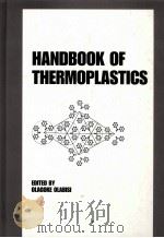 HANDBOOK OF THERMORLASTICS     PDF电子版封面  0825797973   