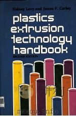 PLASTICS EXRUSION TECHNOLOGY HANDBOOK（ PDF版）