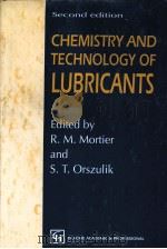 CHEMISTRY AND TECHNOLOGY OF LUBRICANTS（ PDF版）
