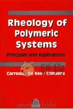 RHEOLOGY OF POLYMERIC SYSTEMS PRINCIPLES AND APPLICATIONS（ PDF版）