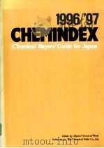 CHEMINDEX1996-97CHEMICAL BUYERS‘GUIDE FOR JAPAN（ PDF版）