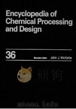 Encyclopedia of Chemical Processing and Design 36（ PDF版）