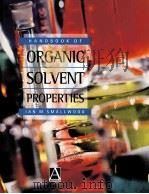 Handbook of organic solvent properties     PDF电子版封面  0340645784   