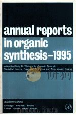 annual reports in organic synthesis-1995（ PDF版）