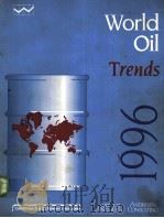 World Oil Trends-1996 Edition（ PDF版）