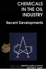 CHEMICALS IN THE OIL INDUSTRY Recent Developments（ PDF版）