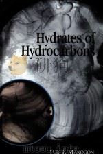 Hydrates of Hydrocarbons     PDF电子版封面  0878147187  YURI F.MAKOGON 