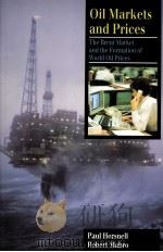 HORSNELL.MABRO OIL MARKETS AND PRICES     PDF电子版封面  0197300138   