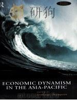 ECONOMIC DYNAMISM IN THE ASIA-PACIFIC     PDF电子版封面  041517273X   