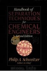 Handbook of Separation Tehniques for Chemical Engineers     PDF电子版封面  0070558086  Philip A .Schweitzer 