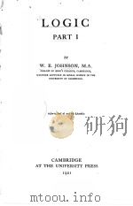 LOGIC PART Ⅰ   1921  PDF电子版封面    W.E.JOHNSON 