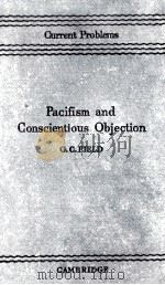 PACIFISM AND CONSCIENTIOUS OBJECTION（1945 PDF版）